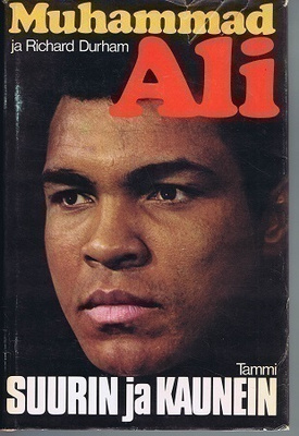 Muhammad Ali : Suurin ja kaunein