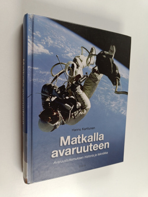 Hannu Karttunen : Matkalla avaruuteen : avaruustutkimukse...