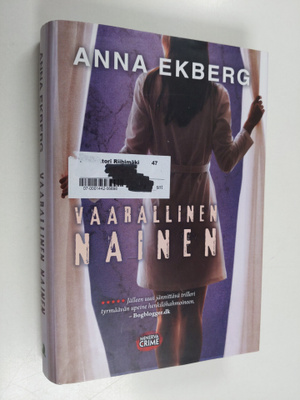 Anna Ekberg : Vaarallinen nainen