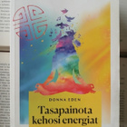 Donna Eden - Tasapainota kehosi energiat (nid.) - pikkukuva 1