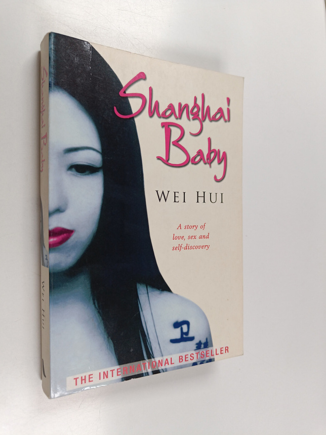 Wei Hui : Shanghai baby