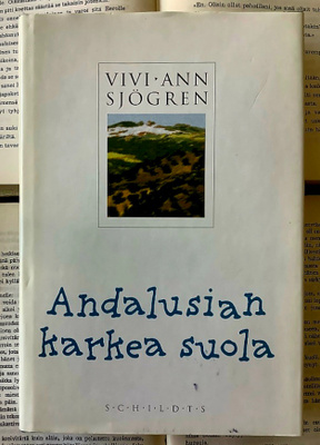 Vivi-Ann Sjögren - Andalusian karkea suola (sid.)