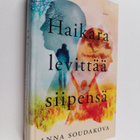 Anna Soudakova : Haikara levittää siipensä - pikkukuva 1