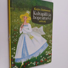 Kaija Lintumaa : Kultapilli ja hopeatorvi : satuja vierai... - pikkukuva 1