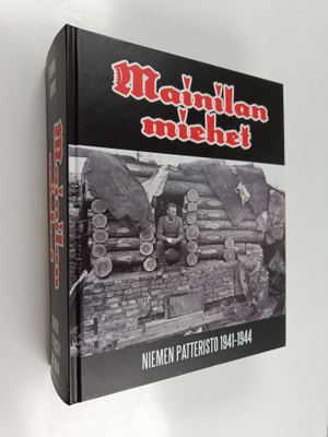 Kimmo Sorko : Mainilan miehet : Niemen patteristo 1941-19...
