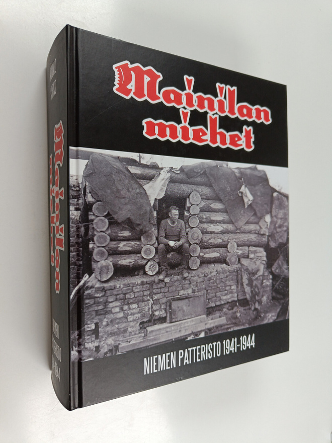 Kimmo Sorko : Mainilan miehet : Niemen patteristo 1941-19...