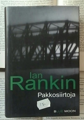 Ian Rankin - Pakkosiirtoja (sid.)