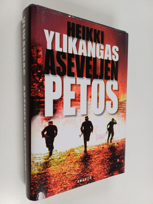 Heikki Ylikangas : Aseveljen petos