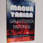 Ville Kalaniemi : Manun tarina : gangsterista pastoriksi - pikkukuva 1