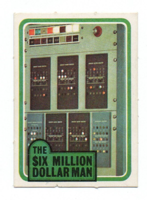 Purkkakuva THE SIX MILLION DOLLAR MAN Purukumikuva