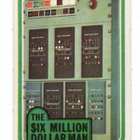 Purkkakuva THE SIX MILLION DOLLAR MAN Purukumikuva - pikkukuva 1