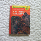 Valta Ylänne Kauko - Ympyrä sulkeutuu - SEIKKAILUSARJA 28 - pikkukuva 1