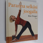Rita Trieger : Paranna selkäsi joogalla : 10 minuutin pit... - pikkukuva 1