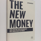 Joe McKenzie : The New Money - How and Why Cryptocurrency... - pikkukuva 1