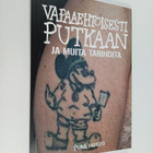 Vapaaehtoisesti putkaan ja muita tarinoita - pikkukuva 1