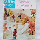 Lääkäriin ei rakastuta - Lääkärisarja 18 1972 - pikkukuva 1