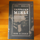 John E.Douglas/Mark Olshaker:Tappajan mieli.Sid. - pikkukuva 1