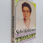 Sylvi Kekkonen : Teokset : Kiteitä ; Kotikaivolla ; Käytä... - pikkukuva 1