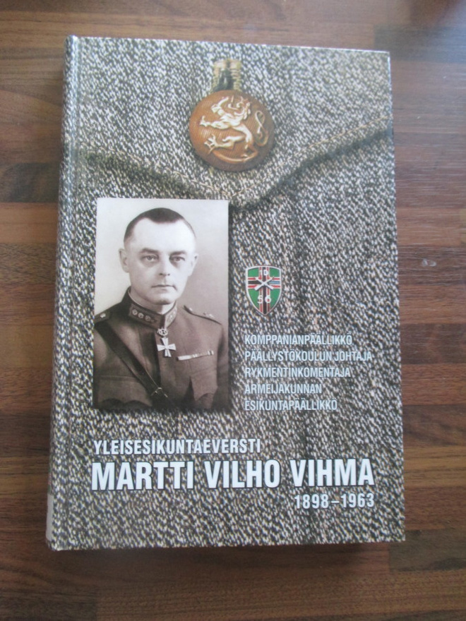 Kaino Tuokko : Yleisesikuntaeversti Martti Vilho Vihma