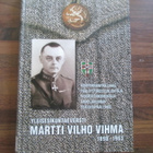 Kaino Tuokko : Yleisesikuntaeversti Martti Vilho Vihma - pikkukuva 1