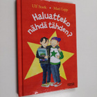 Haluatteko nähdä tähden ? - pikkukuva 1