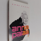 Anna Perho : Anna palaa : elä omaa elämääsi, älä muiden - pikkukuva 1