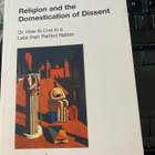 Religion and the Domestication of Dissent - pikkukuva 1