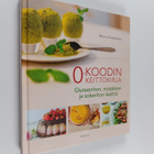 Minna Forsström : 0-koodin keittokirja : gluteeniton, mai... - pikkukuva 1