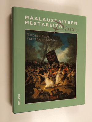 Pinx : Maalaustaiteen mestareita 3, Todellisuus ylittää ...