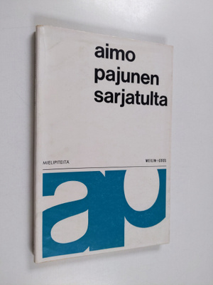 Aimo Pajunen : Sarjatulta