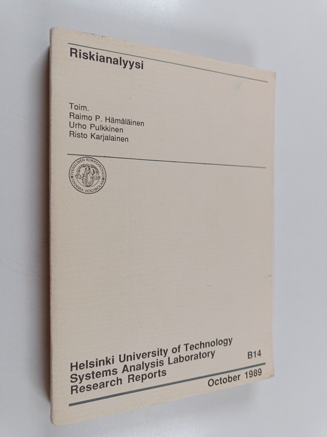 Raimo P. ym. (toim.) Hämäläinen : Riskianalyysi