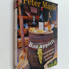 Peter Mayle : Bon appetit : herkuttelua ja hyvää elämää R... - pikkukuva 1