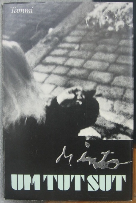 Markku Into: Um tut sut, Tammi 1985. 52 s.