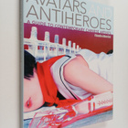 Claudia Albertini : Avatars and antiheroes : a guide to c... - pikkukuva 1