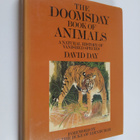 David Day : The Doomsday Book of Animals: a Natural Histo... - pikkukuva 1