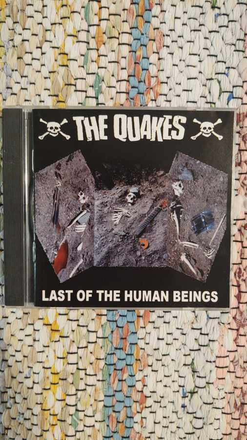 THE QUAKES - LAST OF THE HUMAN BEINGS CD