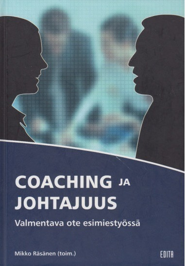 Mikko Räsänen: Coaching ja johtajuus