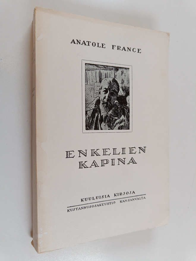 Anatole France : Enkelien kapina (lukematon)
