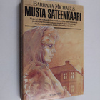 Barbara Michaels : Musta sateenkaari : romaani - pikkukuva 1