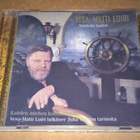 VESA-MATTI LOIRI YSTÄVÄN LAULUT JUHA VAINION TARINOITA CD - pikkukuva 1