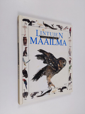 Alexandra Parsons : Lintujen ihmeellinen maailma