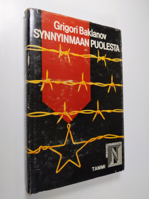 Grigori Baklanov : Synnyinmaan puolesta