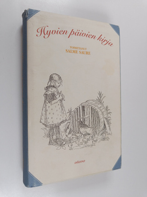 Salme (toim.) Saure : Hyvien päivien kirja
