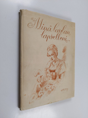 Minä laulan lapselleni