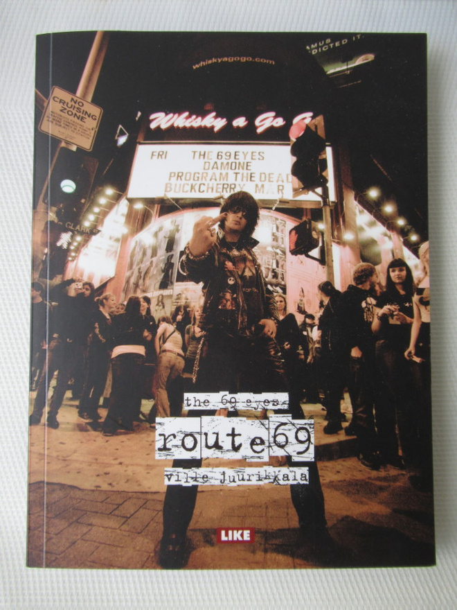 THE 69 EYES : ROUTE 69 VILLE JUURIKKALA