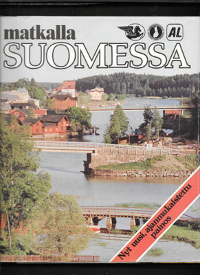 Altti Rankka y.m. : Matkalla Suomessa