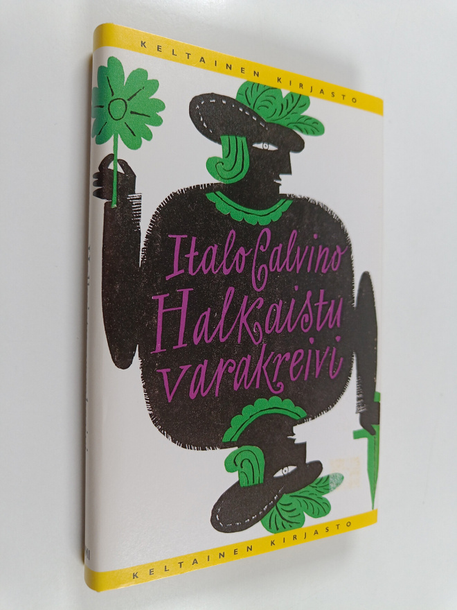 Italo Calvino : Halkaistu varakreivi