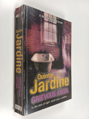Quintin Jardine : Grievous angel : In the dark of night, ...