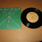 Abcess Exil 7" Varför / Vilja Av Stål, PS v.1982 - pikkukuva 1