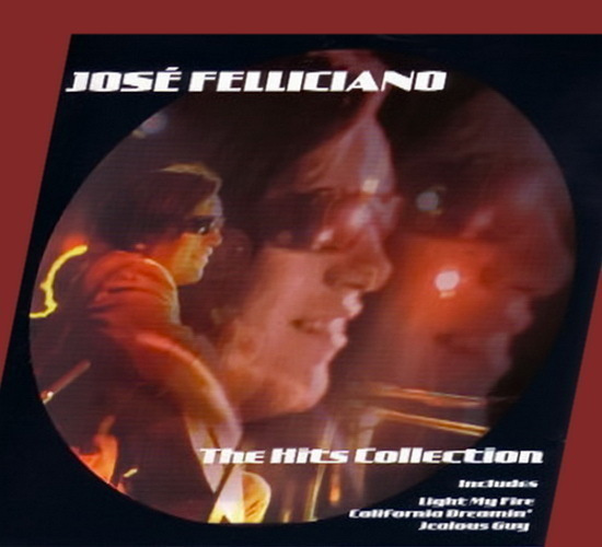Jose Feliciano - The Hits Collection (CD)